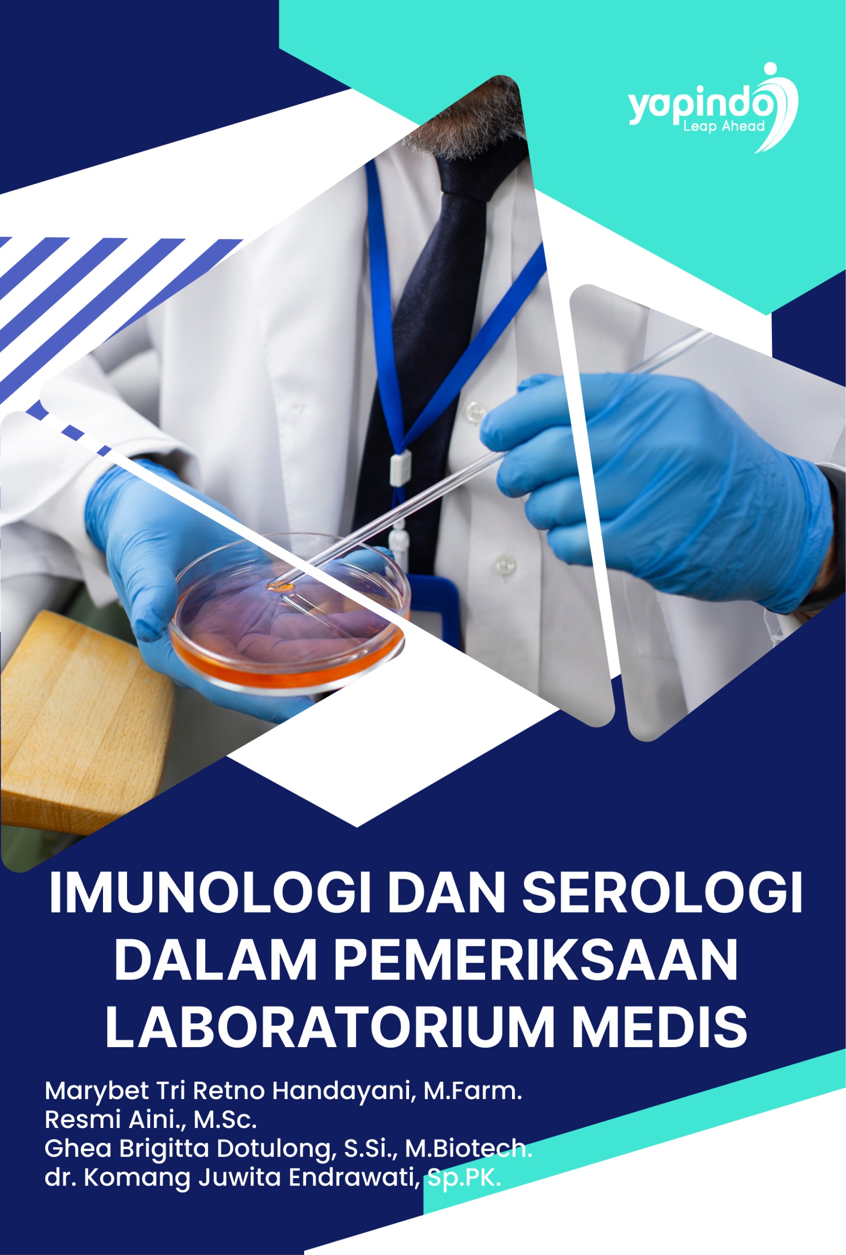 Sampul Imunologi dan Serologi dalam Pemeriksaan Laboratorium Medis