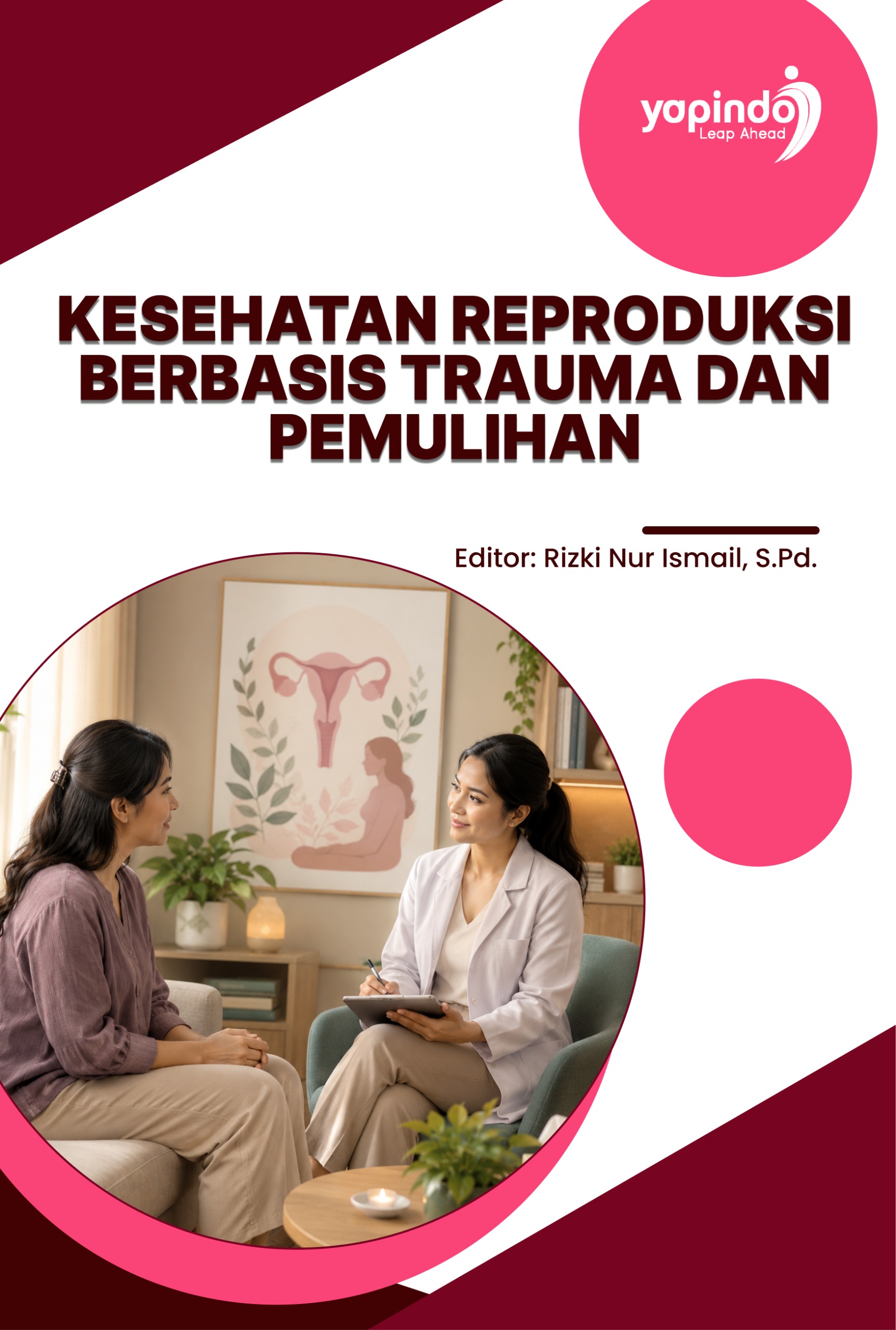 Sampul Kesehatan Reproduksi Berbasis Trauma dan Pemulihan