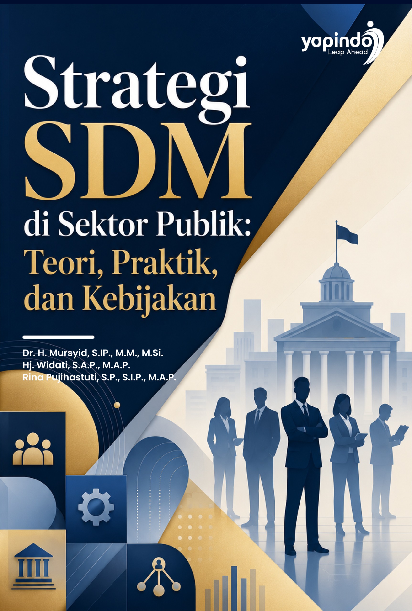 Sampul Strategi SDM di Sektor Publik: Teori, Praktik, dan Kebijakan