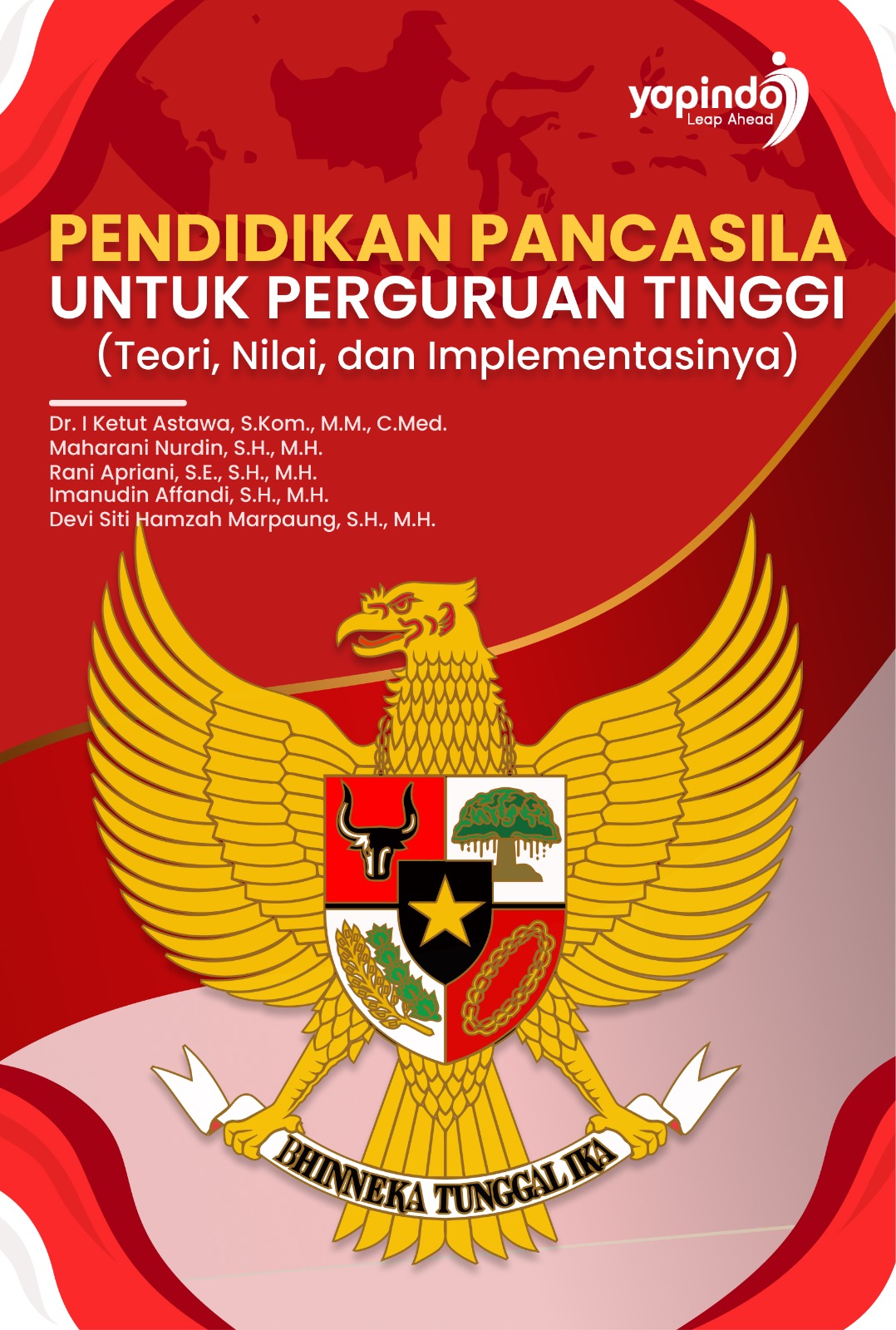 Sampul Pendidikan Pancasila untuk Perguruan Tinggi (Teori, Nilai, dan Implementasinya)