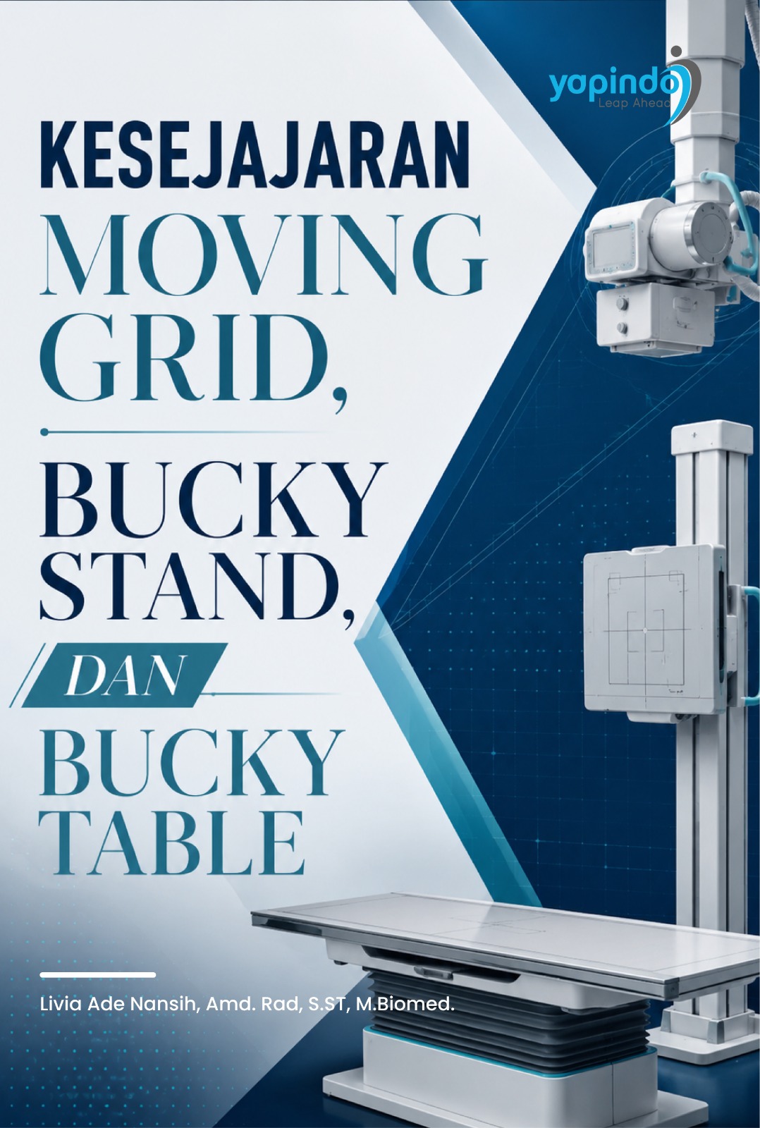 Sampul KESEJAJARAN MOVING GRID, BUCKY STAND, DAN BUCKY TABLE