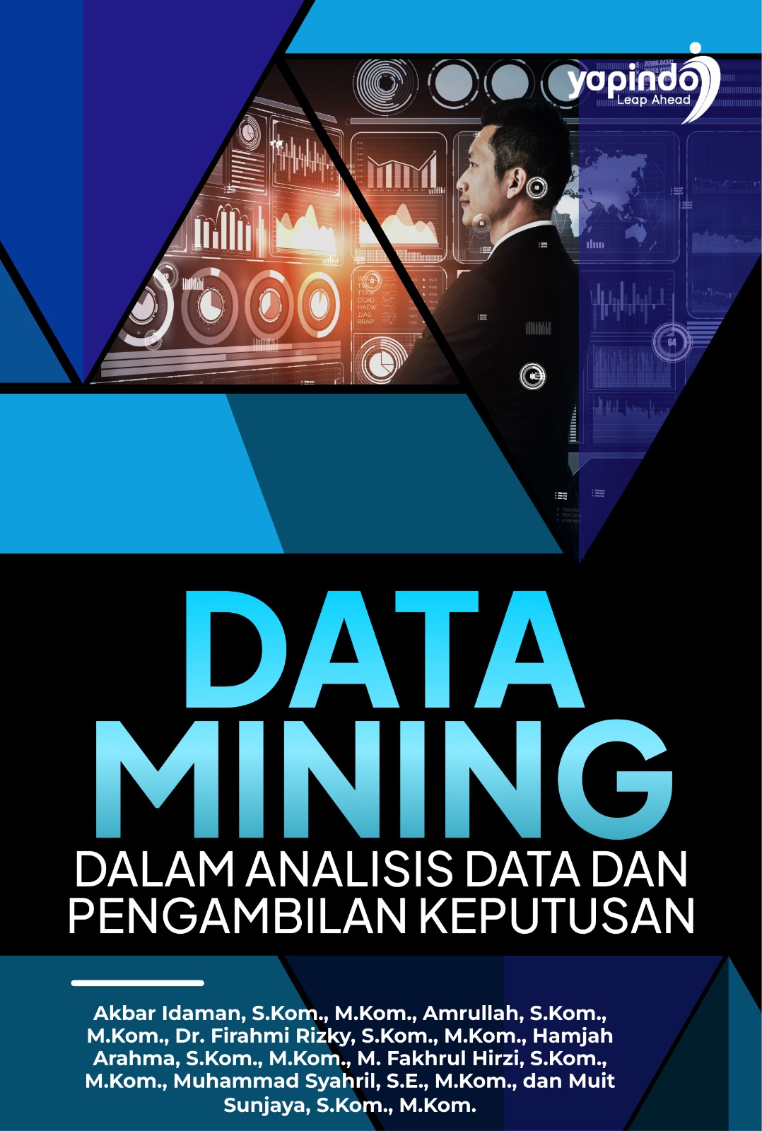 Sampul Data Mining dalam Analisis Data dan Pengambilan Keputusan